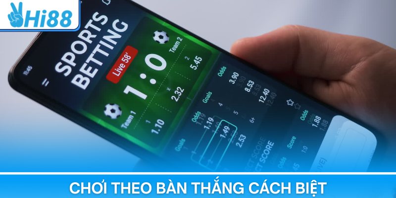 Chơi theo bàn thắng cách biệt