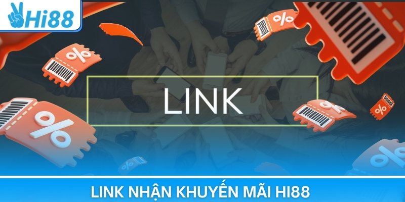 Link Nhận Khuyến Mãi Hi88 Độc Quyền Cho Thành Viên Mới